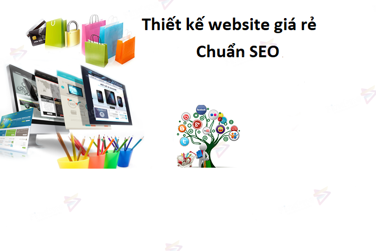 Thiết Kế Website giá rẻ  chuẩn SEO