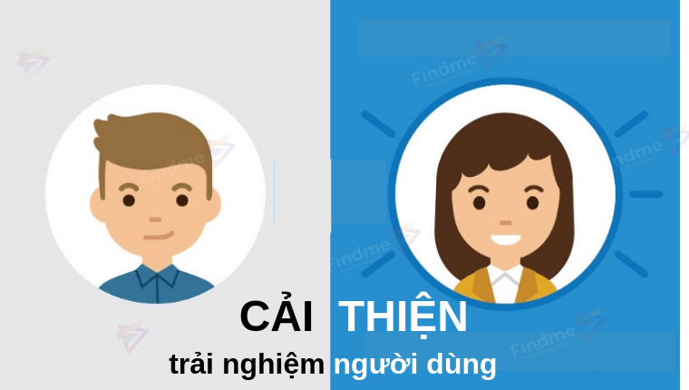 Cai-thien-trai-nghiem-nguoi-dung