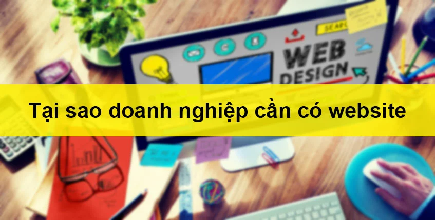 Tại Sao Doanh Nghiệp Cần Thiết Kế Website Chuyên Nghiệp Tại Huế?