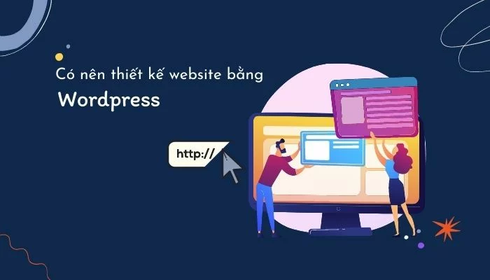 Hệ thống quản trị thân thiện, dịch vụ thiết kế website WordPress giúp bất kỳ ai cũng có thể sử dụng