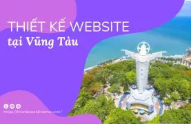 thiết kế website tại Vũng Tàu